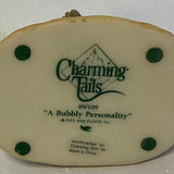 Charming Tails “A Bubbly Personality”